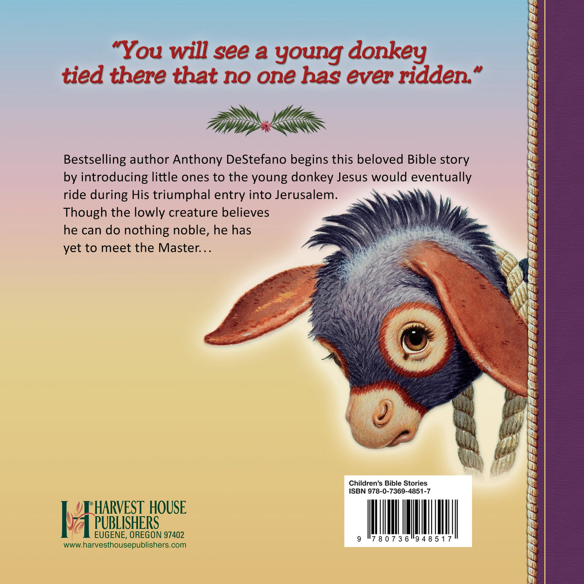 THE DONKEY THAT NO ONE COULD RIDE, A BIBLE STORY