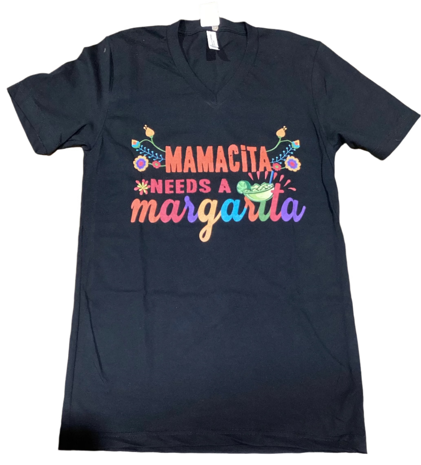MAMACITA NEEDS A MARGARITA TEE SHIRT