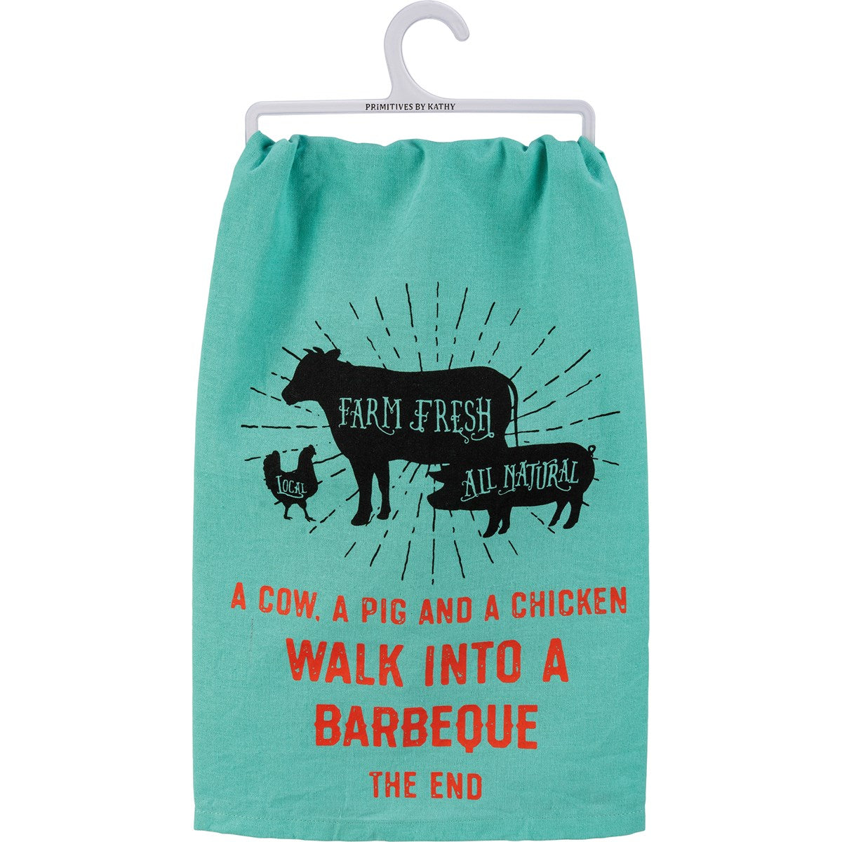"WALK INTO A BARBEQUE THE END" DISH TOWEL
