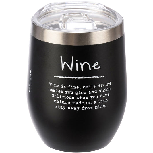 "WINE IS FINE" WINE TUMBLER