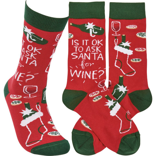 "IS IT OKAY TO ASK SANTA FOR WINE?" SOCKS