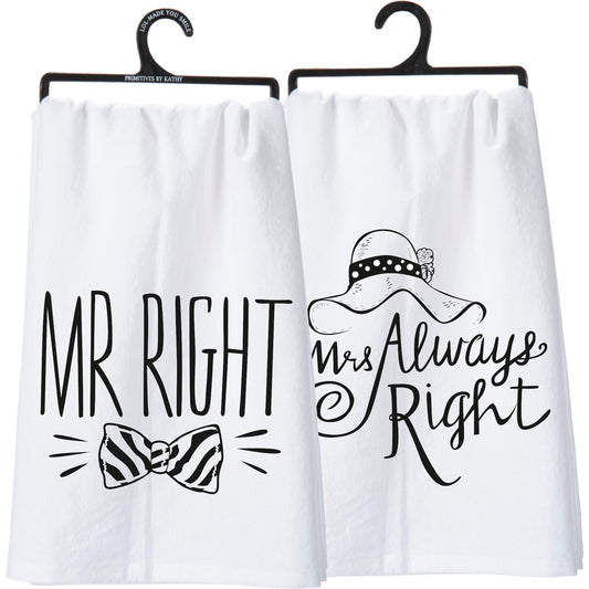 "MR RIGHT, MRS ALWAYS RIGHT" DOUBLE SIDED DISH TOWEL