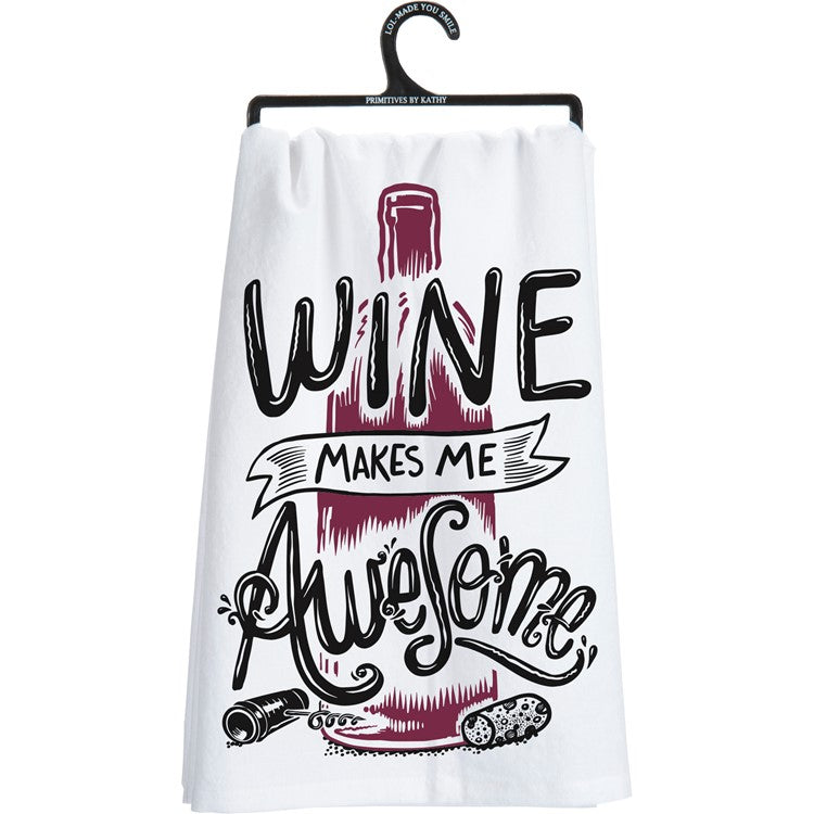 "WINE IS MAKING ME AWESOME" DISH TOWEL