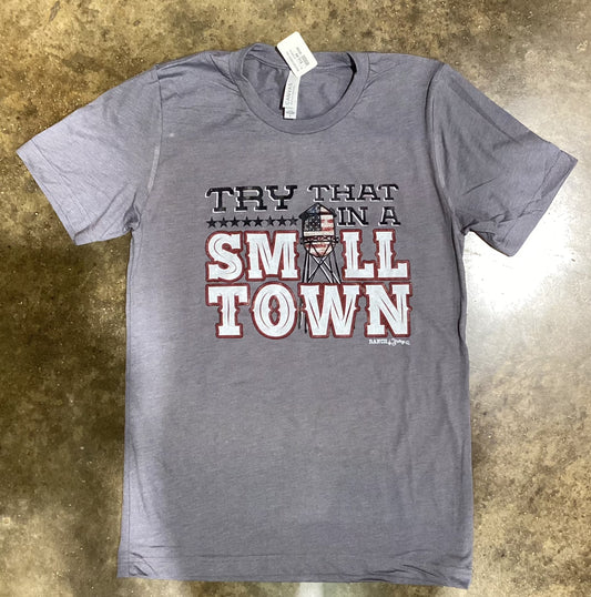 TRY THAT IN A SMALL TOWN - STORM