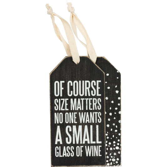 "SIZE MATTERS" BOTTLE TAG