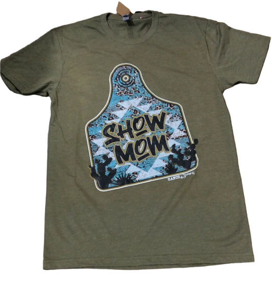 Show Mom Tee Shirt