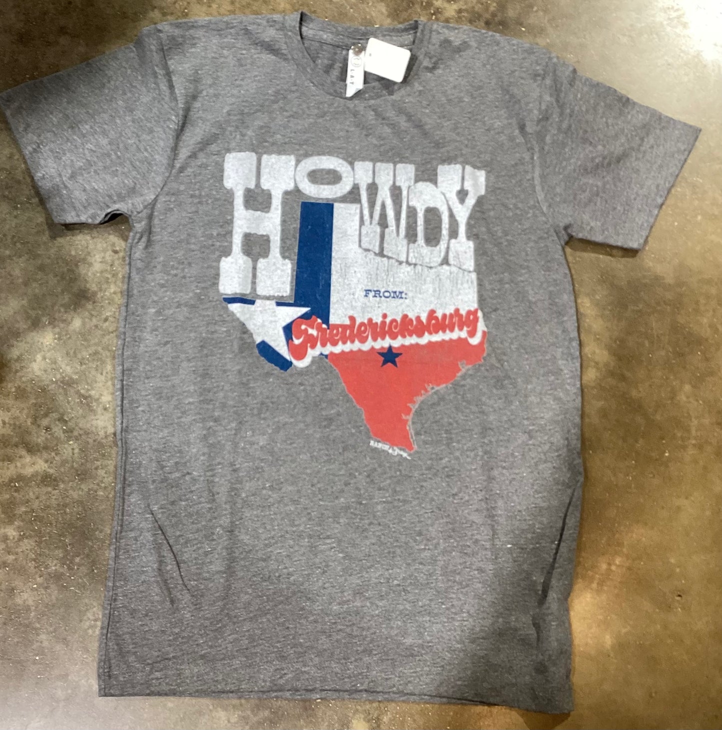 HOWDY TEXAS FROM FREDERICKSBURG TEE SHIRT