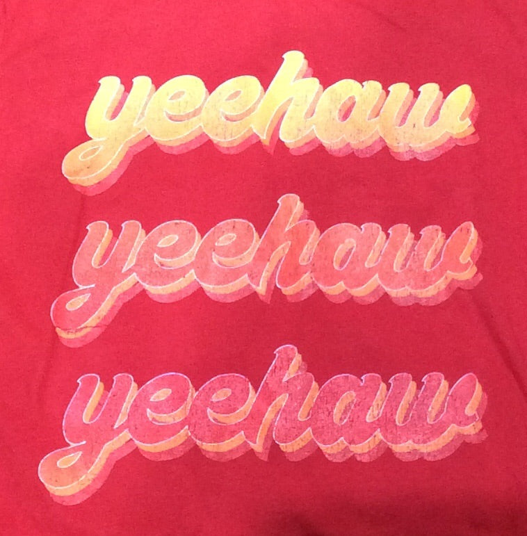 YEE HAW REPEAT in RED
