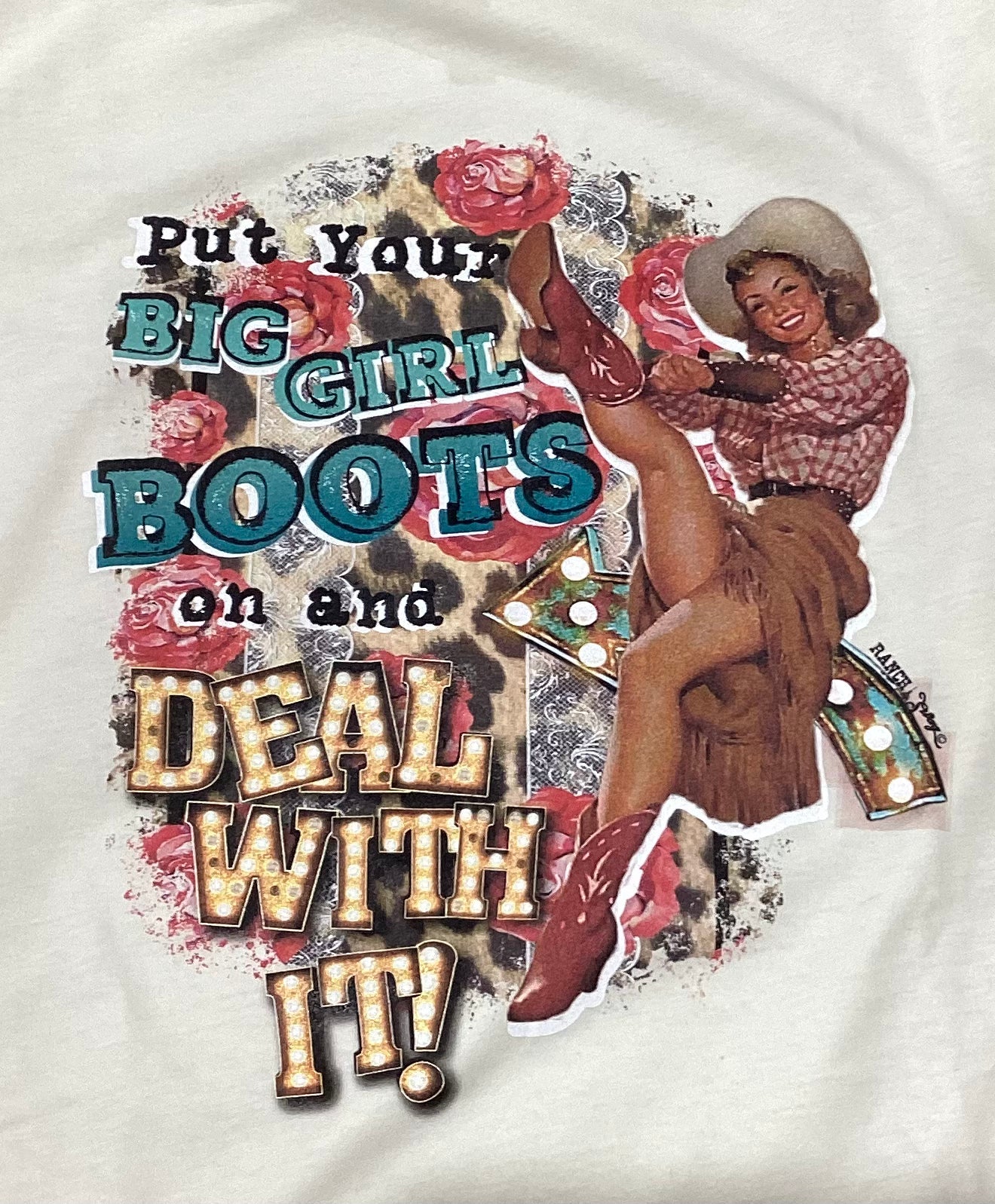 Put Your Big Girl Boots on Tee Shirt