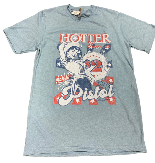 HOTTER THAN A 2$ PISTOL Tee Shirt - Denim